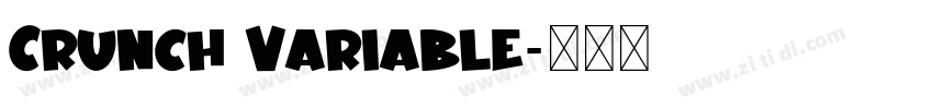 Crunch Variable字体转换